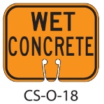 Orange WET CONCRETE Traffic Cone Signs